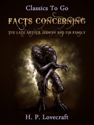 cover image of Facts Concerning the Late Arthur Jermyn and His Family
